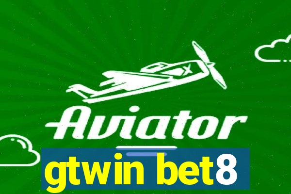 gtwin bet8